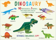 Strihaj, skladaj, lep! Dinosaury | 10 dinosaurov a 1 maska, ktorú môžeš zložiť a hrať sa s pravekými stvoreniami