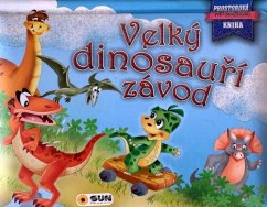Velký dinosauří závod | Svět dinosaurů Prostorová kniha